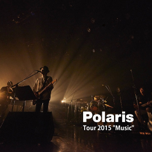 『Polaris "Music" Live』柏原譲マスタリングver.を25日0時から配信開始