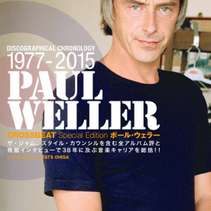 ポール・ウェラー 祝・来日!! 38年に及ぶ音楽キャリアを凝縮した一冊発売