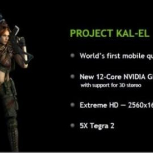 NVIDIA “Kal-El”（Tegra 3）搭載タブレットは今秋に、スマートフォンは来年早々に登場