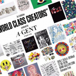 ポートフォリオサイトA-GENT TOKYOがお届けするエキシビション『WORLD CLASS CREATORS』開催中