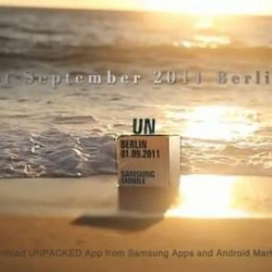 Samsung、9月1日のIFA 2011で新製品発表会（Unpackedイベント）を開催、LTE対応スマートフォンやタブレットを発表？（更新：動画を追加）