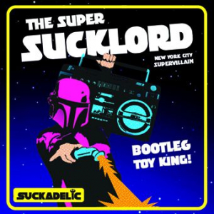 NYから「悪名高き」トイ・メーカー『SUCKADELIC』がやってくる！