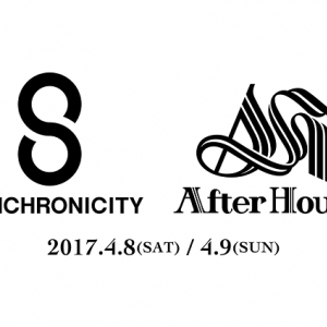 〈SYNCHRONICITY〉と〈After Hours〉が2017年に2DAYSで開催決定