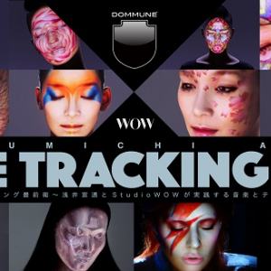 ハチスノイト、DOMMUNE「Face Tracking Art」にトーク&ライヴ出演