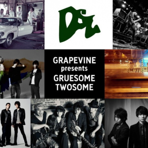 GRAPEVINE 20周年記念ツアー【GRUESOME TWOSOME】ユニコーン/ストレイテナー/OGRE YOU ASSHOLEらがゲスト出演