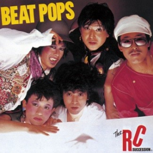 RCサクセション 『BEAT POPS』『OK』『FEEL SO BAD』3タイトルがLPで復刻発売-たまらんニュース