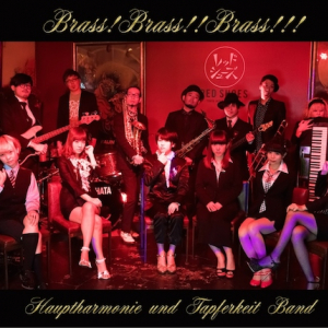 Hauptharmonie、新ミニ・アルバム『Brass!Brass!!Brass!!!』発売！バンドとともに制作