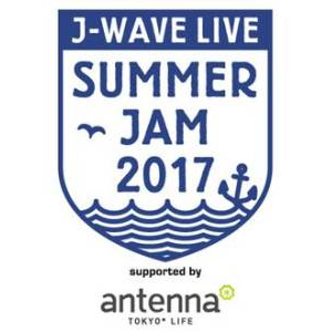 出演第1弾発表！ 夏の祭典「J-WAVE LIVE SUMMER JAM」