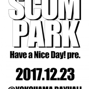 ハバナイ主催〈SCUM PARK〉に戸川純 with Vampillia、ギャンパレ、禁断の多数決ら