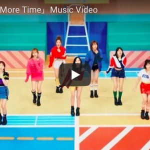 TWICE「One More Time」 他9本【YouTubeランキング国内動画・11月】