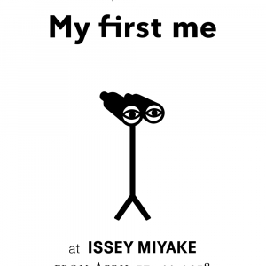 「気づく」という発見　ISSEY MIYAKEミラノ旗艦店:「My first me」展