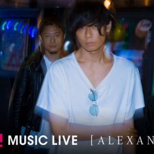 [ALEXANDROS]、2015年ツアーファイナルよりライブ映像26曲を無料配信