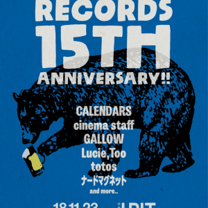 インディ・レーベル＜THISTIME RECORDS＞15周年ライブが決定　cinema staff、ナードマグネット、Lucie,Tooら6組出演へ