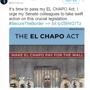 テッド・クルーズ上院議員　“メキシコの麻薬王”に国境の壁建設費を負担させる法案を提案