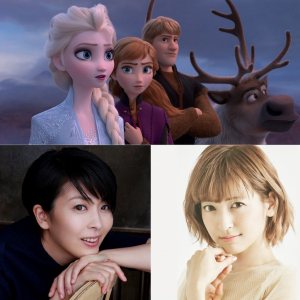 松たか子、神田沙也加『アナと雪の女王2』の日本版キャスト続投決定