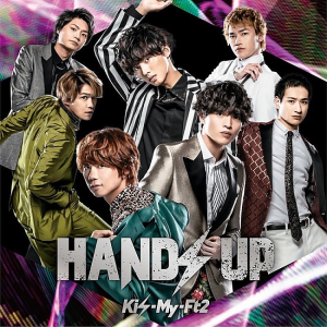 【ビルボード】200,885枚を売り上げKis-My-Ft2「HANDS UP」が3冠で総合首位獲得　ヒゲダン「宿命」総合7位に初登場