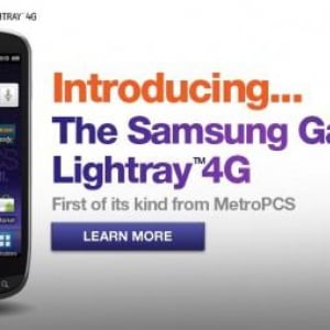 米MetroPCS、モバイルDTV対応のLTEスマートフォン「Galaxy S Lightray 4G」を発売、