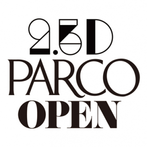 ソーシャルTV局「2.5D」が渋谷PARCOに移転！　オープニングイベントには東京女子流、アーバンギャルドらが決定