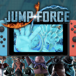 「JUMP FORCE」がデラックスエディションになってNintendo Switchで発売決定！