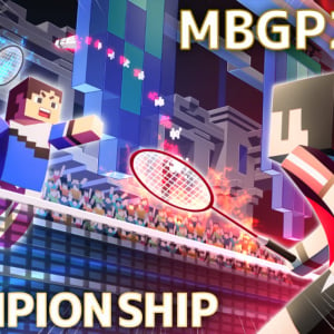 マイクラバドミントンのチャンピオンを決める！「MBGP2020 チャンピオンシップ」開催！