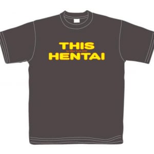 『ドリームクラブ』公式の変態Tシャツ発売！「我こそは変態という人に着てほしい」