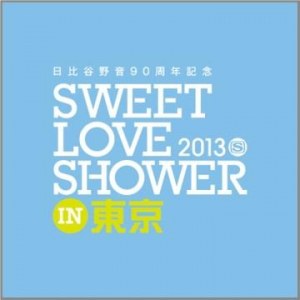 〈SWEET LOVE SHOWER 2013〉最終発表でandymoriら5組追加