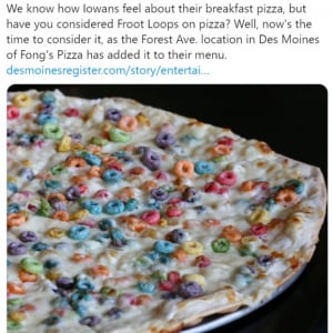 米アイオワ州のピザチェーンがシリアルをトッピングした朝食用ピザを発売 「イタリア人が即死するレベル」「このピザを考えた人は刑務所行き」