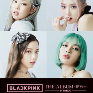 BLACKPINK『THE ALBUM –JP Ver.-』in PARCO開催決定！モニターフォトブースやPOPUP STOREもオープン！