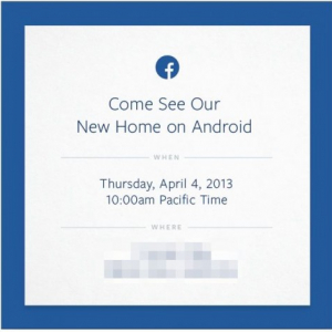 Facebook、米国時間4月4日にAndroid関連のプレスイベントを開催