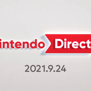激アツ情報が山盛り！「Nintendo Direct 2021.9.24」発表内容まとめ！