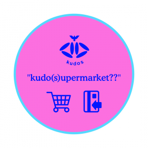 kudosによるPOP UP STORE”kudo(s)upermarket??”