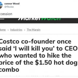 コストコがホットドッグを絶対に値上げしない理由 「殺害予告されたら仕方ないよ」「庶民の味方だ」
