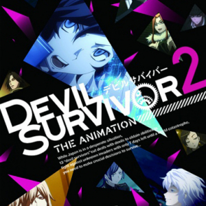 アニメ『DEVIL SURVIVOR 2 the ANIMATION』クロスレビュー［8.2／10点］　アトラスの人気RPGゲームをアニメ化！