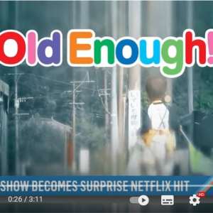 『Old Enough!（はじめてのおつかい）』に飛びついた英語圏の大手メディア