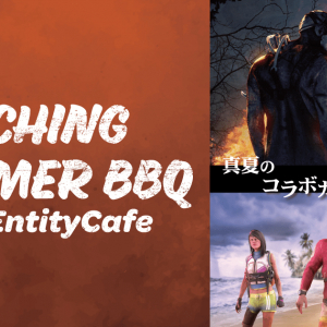 DbDコラボカフェ第3弾！「SCORCHING SUMMER BBQ from THE ENTITY CAFÉ」が東京・大阪・名古屋にて開催！