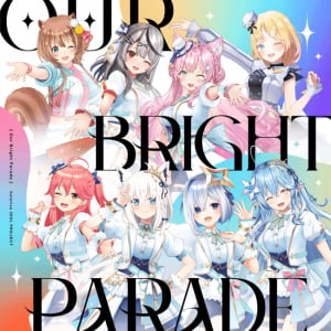 ホロライブ、2曲目のグループ全体曲「Our Bright Parade」をリリース