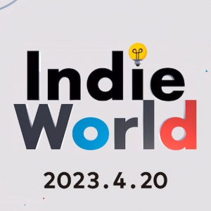 今年もユニークなタイトルを期待！2023年最初の「Indie World 2023.4.20」の配信が決定！