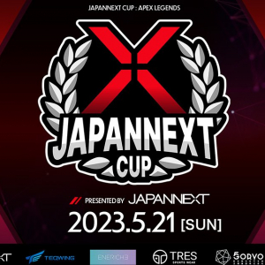 人気ストリーマーやプロゲーマーが参加！TEQWING e-Sportsが主催するオンライン大会「JAPANNEXT CUP : APEX LEGENDS」が5月21日に開催！