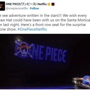 Netflix実写ドラマ『ONE PIECE』のドローンショー、カリフォルニアで開催