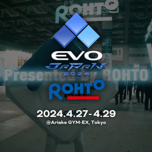 Get Ready for EVO Japan 2024 Presented by ROHTO: Japan’s Largest Fighting Game Festival!