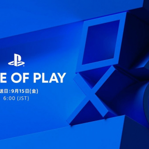 全世界待望の新情報だらけ！「State of Play ＆#124; 9.15.2023」発表内容まとめ！