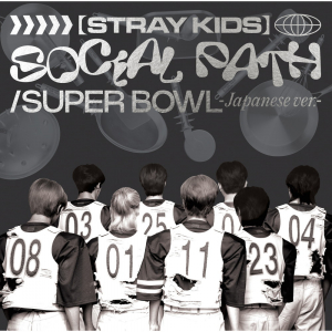 【先ヨミ】Stray Kids『Social Path (feat. LiSA) / Super Bowl -Japanese version-』現在アルバム1位を走行中