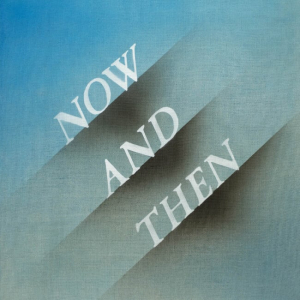 ザ・ビートルズ最後の新曲「ナウ・アンド・ゼン（Now And Then）」がリリース