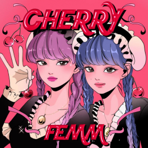 FEMM、ラストEP『CHERRY』配信リリース