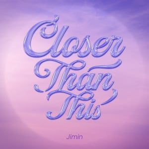 【ビルボード】JIMIN「Closer Than This」がDLソング初登場1位、桑田佳祐＆松任谷由実トップ10返り咲き