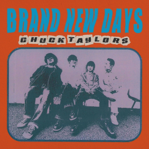 CHUCK TAYLORS、全8曲収録の新AL『BRAND NEW DAYS』リリース