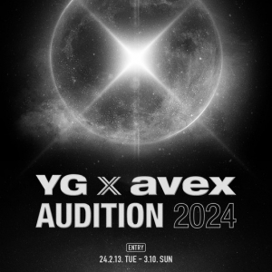 YG ENTERTAINMENT×エイベックスによる合同大規模オーディション【YG x avex Audition 2024】開催決定