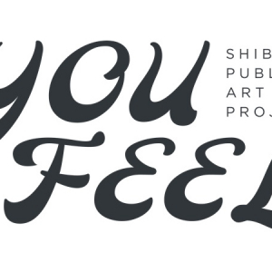 【東京都渋谷区】年間を通じて複合展開するアートプロジェクト「YOU FEEL」始動。渋谷駅前で8作品公開