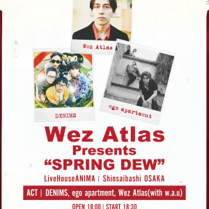 Wez Atlas、自身初の大阪自主企画ライブイベント開催決定