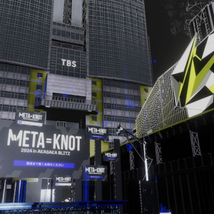 メタバース音楽フェス〈META=KNOT 2024〉、バーチャル赤坂BLITZの空間公開＆サイドイベント開催決定